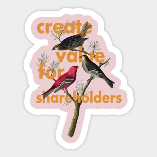 CREATE VALUE FOR SHAREHOLDERS Sticker